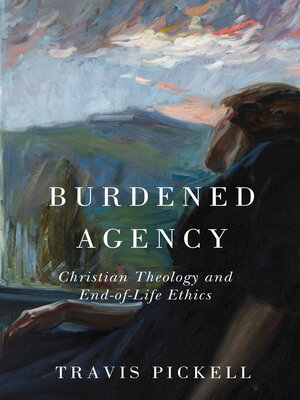 cover image of Burdened Agency